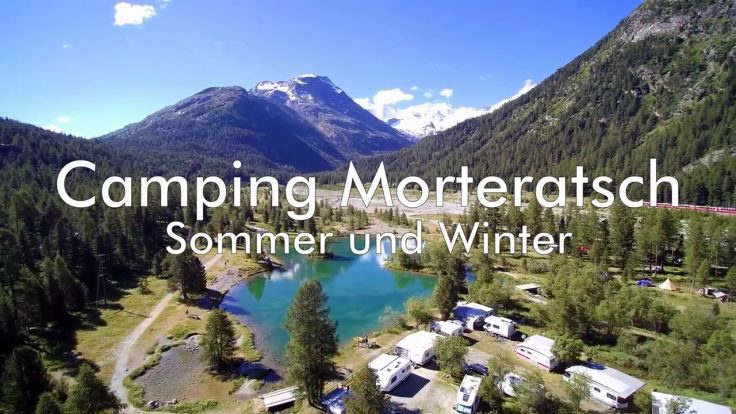 Camping Morteratsch im Engadin (Schweiz/Switzerland)